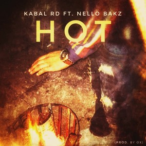 Hot (Calentura) (feat. Nello Bakz) (Explicit)