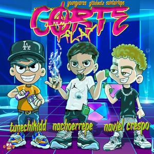 Corte Flay (feat. Tunechikidd, Naviel Crespo, youngVaras, Gittobeatz & Airlaps) (Explicit)