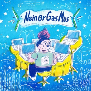 Nein Or Gas Mus (Self-Titled EP) [Explicit]