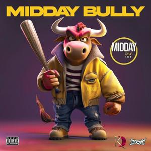 Midday Bully (Midday Live Show intro) (Live)