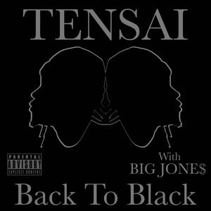 Back To Black (feat. BIG Jone$) (Explicit)