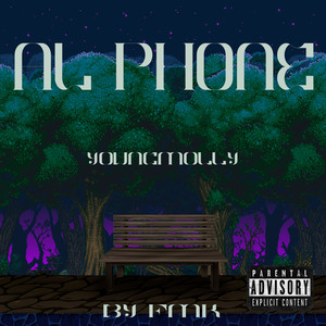 Al Phone (Explicit)