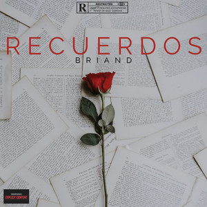 Recuerdos (Explicit)