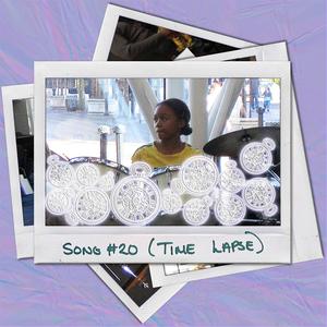 SONG #20 (Time Lapse) [feat. David Alexis, Daniel Abraham Jr. & Mutale Chashi]