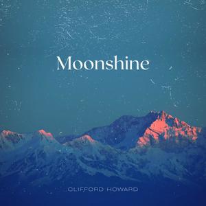 Clifford Howard - Moonshine