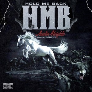 Hold Me Back (Explicit)