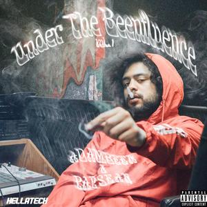 Under The Beenfluence, Vol. 1 (Explicit)