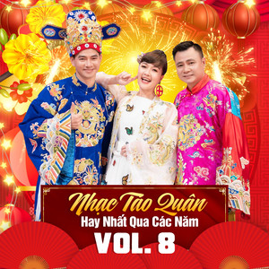 Nhạc Táo Quân Hay Nhất Qua Các Năm Vol. 8