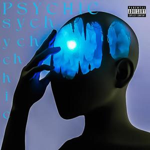 PSYCHIC (Explicit)