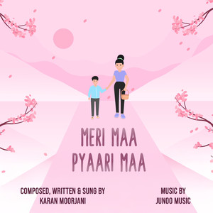 Meri Maa Pyaari Maa