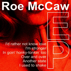 The Roe McCaw EP