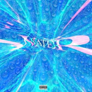 Water (feat. Lord D'Andre) (Explicit)