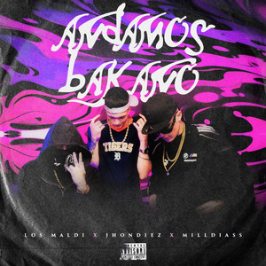 LOS MALDI - ANDAMOS BAKANO