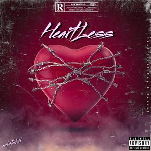 Heartless (feat. Lxst Boy & Raxuh) [Explicit]