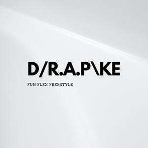 D/R.A.P\KE (Drake Funk flex FREESTYLE) (Afrobeat Version)