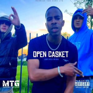 Open Casket (feat. Lightz MTG & Mr Myki) (Explicit)