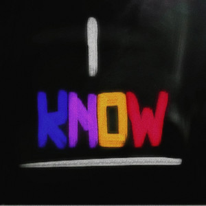 I Know (sped up) [Explicit]