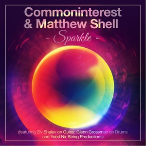 Sparkle(feat. Yoed Nir, Ziv Shalev & Glenn Grossman)