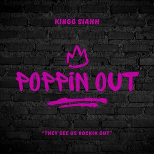 Poppin' Out (Explicit)