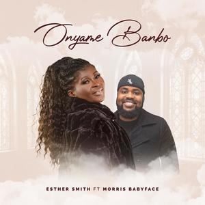 Onyame Banbo (feat. Morris Babyface)