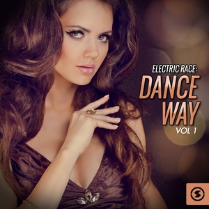 Electric Race: Dance Way, Vol. 1