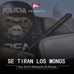 Se Tiran Los Monos