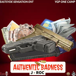 Authentic Badness (Explicit)