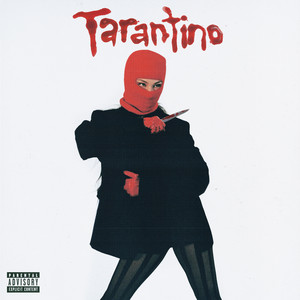 Tarantino (Explicit)