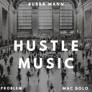 Hustle Music (Explicit)