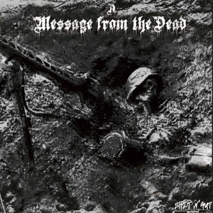 A Message from the Dead (Explicit)