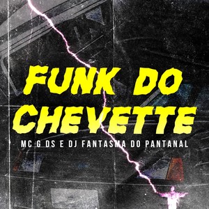 Funk do Chevette (Explicit)