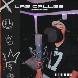 Las calles (Explicit)
