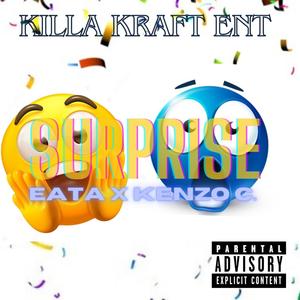 Surprise (feat. Kenzo C.) [Explicit]