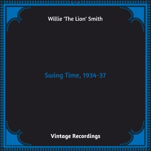 Swing Time, 1934-37 (Hq remastered 2023)