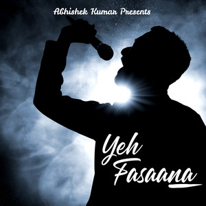 Yeh Fasaana