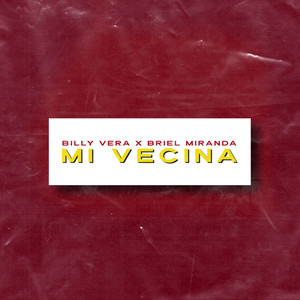 Mi Vecina (Explicit)