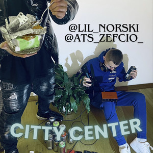 CITTY CENTER (Explicit)