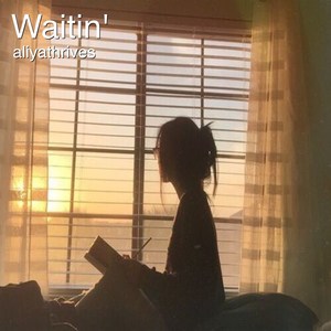 Waitin'