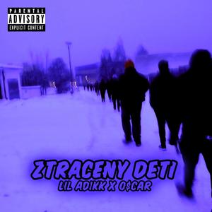 Ztracený Děti (Explicit)