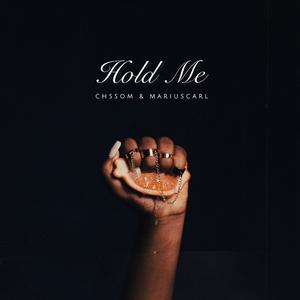 Hold Me (Explicit)