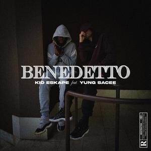 Benedetto (feat. Yung Sacee) [Explicit]