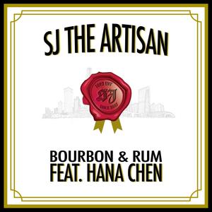 Bourbon & Rum (feat. Hana Chen)