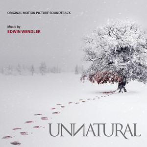 Unnatural (Original Motion Picture Soundtrack)