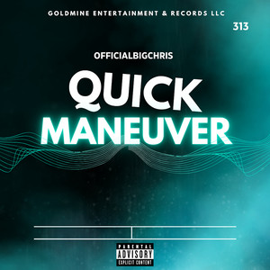 Quick Maneuver (Explicit)