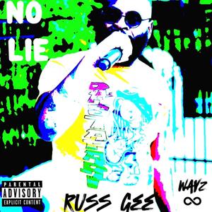 No lie (Explicit)