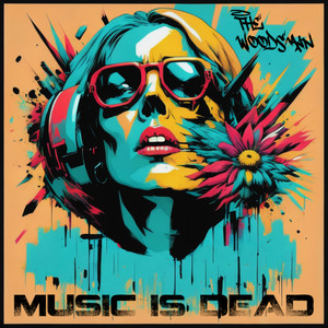 Music Is Dead