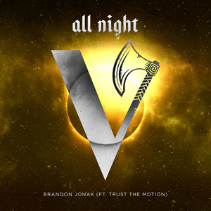 All Night(feat. Trust The Motion) (Original Mix)