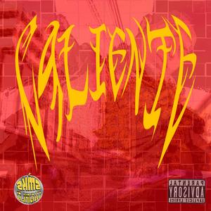 Caliente (feat. 45M0, UZ1NATE, heyvan & sayd true) (YUNGZ Remix)
