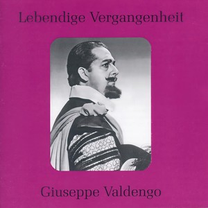 Lebendige Vergangenheit - Giuseppe Valdengo - T'amo ancora (我依然爱你)