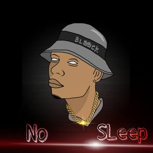 No Sleep